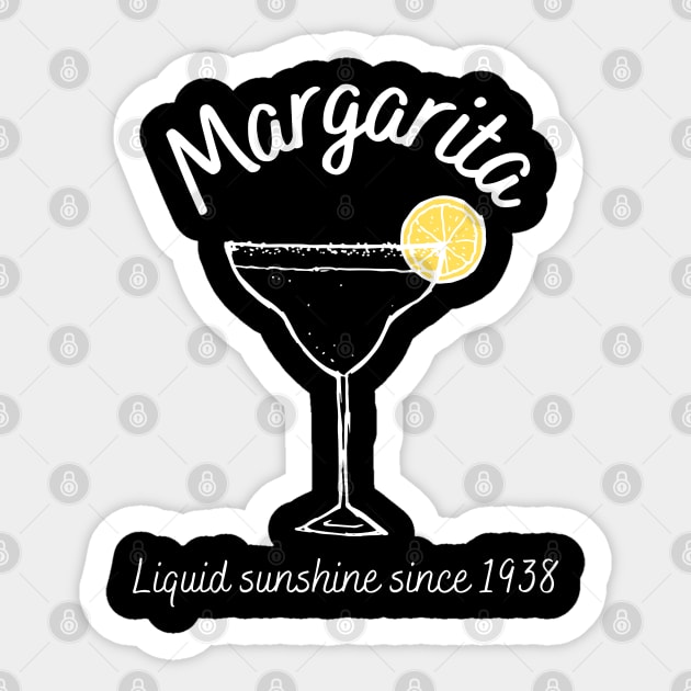 Liquid sunshine - Cocktail lovers favorite margarita since 1938 Sticker by All About Nerds